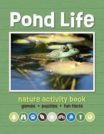 pond life nature activity book 3rd ed games and activities 1st edition waterford press waterford press
