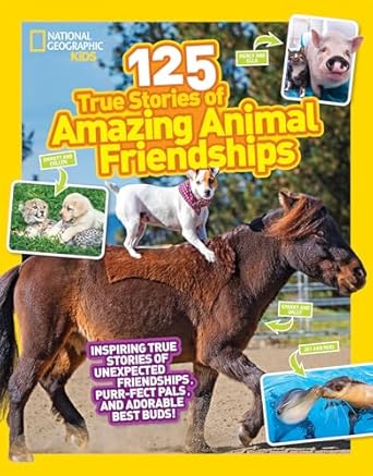 125 true stories of amazing animal friendships 1st edition lisa m gerry 1426330189, 978-1426330186