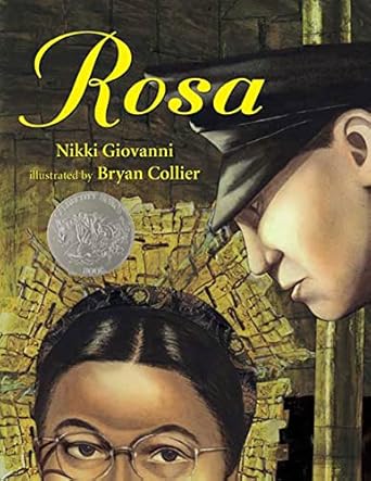 rosa 1st edition nikki giovanni ,bryan collier 0312376022, 978-0312376024