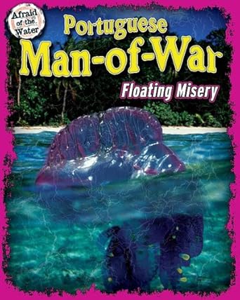portuguese man of war floating misery 1st edition natalie lunis 1597169463, 978-1597169462