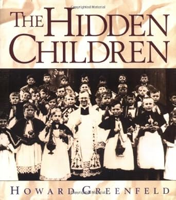 the hidden children 1st edition howard greenfeld 0395660742, 978-0395660744