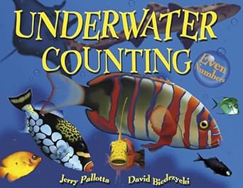 underwater counting even numbers 1st edition jerry pallotta ,david biedrzycki 0881068004, 978-0881068009