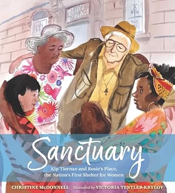 sanctuary kip tiernan and rosies place the nations first shelter for women 1st edition christine mcdonnell