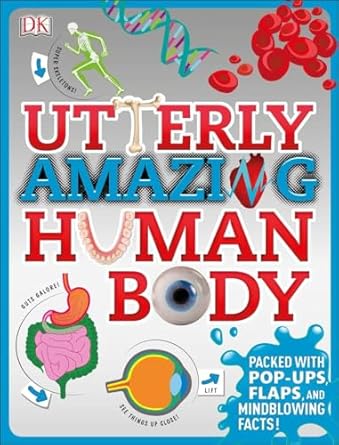 utterly amazing human body 1st edition robert winston 1465429204, 978-1465429209
