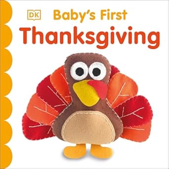 babys first thanksgiving 1st edition dk 1465463496, 978-1465463494