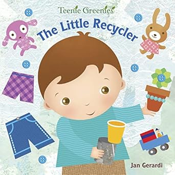 the little recycler 1st edition jan gerardi 0375861726, 978-0375861727