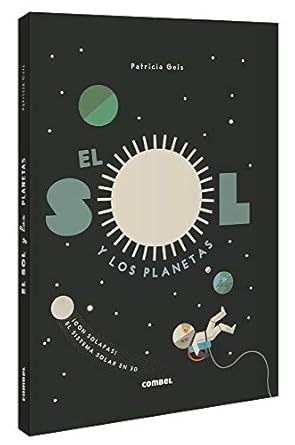 el sol y los planetas 1st edition patricia geis 8491015043, 978-8491015048