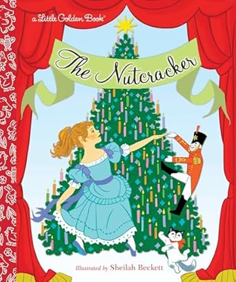 the nutcracker a classic christmas book for kids 1st edition rita balducci ,sheilah beckett 038536993x,