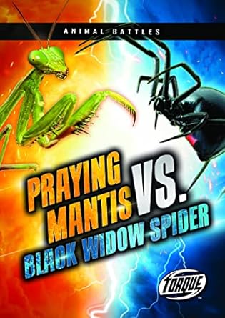 praying mantis vs black widow spider 1st edition kieran downs 164834688x, 978-1648346880