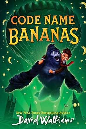 code name bananas 1st edition david walliams 0062840150, 978-0062840158