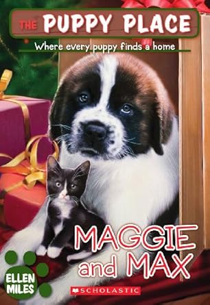 maggie and max 1st edition ellen miles 0545034566, 978-0545034562