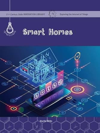 smart homes 1st edition martin gitlin 1534168923, 978-1534168923