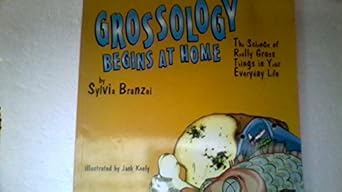 grossology begins at home 1st edition sylvia branzei 0439335981, 978-0439335980