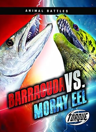 barracuda vs moray eel 1st edition kieran downs 1648346863, 978-1648346866