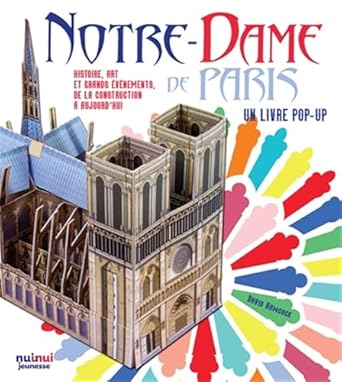 notre dame de paris histoire art et grands evenements de la construction a aujourdhui 1st edition david