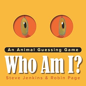 who am i an animal guessing game 1st edition robin page ,steve jenkins 054493539x, 978-0544935396
