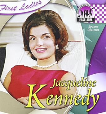 jacqueline kennedy 1st edition joanne mattern 159928796x, 978-1599287966
