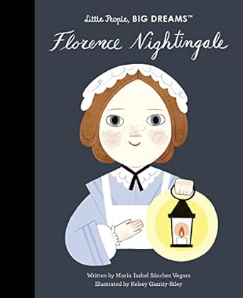 florence nightingale 1st edition maria isabel sanchez vegara ,kelsey garrity riley 0711270791, 978-0711270794