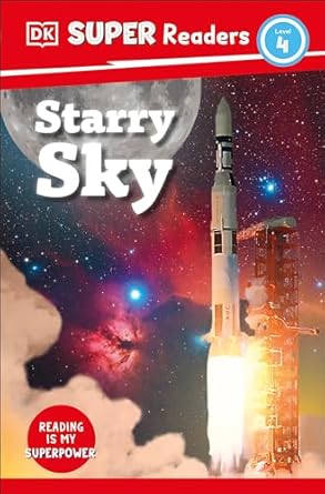 dk super readers level 4 starry sky 1st edition dk 0744071801, 978-0744071801