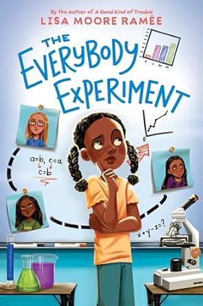 the everybody experiment 1st edition lisa moore ramee 0063039478, 978-0063039476