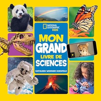 national geographic kids mon grand livre de sciences 1st edition kathleen weidner zoehfeld 1443177407,