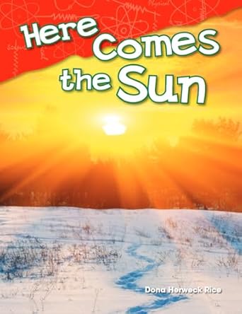 here comes the sun 1st edition dona herweck rice 1480745294, 978-1480745292