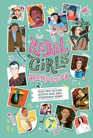 the rebel girls handbook 1st edition rebel girls 1953424309, 978-1953424303