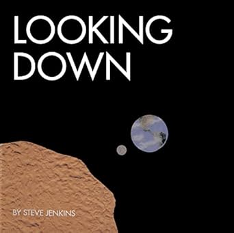 looking down 1st edition steve jenkins 0618310983, 978-0618310982