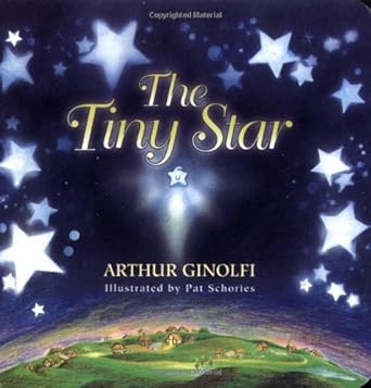 tiny star board book 1st edition arthur ginolfi ,pat schories 0849959292, 978-0849959295
