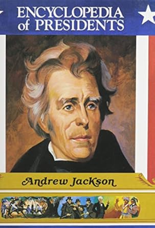 andrew jackson seventh president of the united states 1st edition alice osinski 0516013874, 978-0516013879