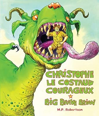 christophe le costaud courageux/big brave brian 1st edition m p robertson 1845078861, 978-1845078867