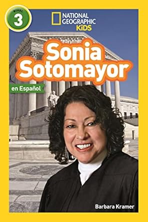 national geographic readers sonia sotomayor 1st edition barbara kramer 1426335172, 978-1426335174