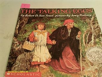 the talking eggs 1st edition robert d san souci ,jerry pinkney 0395617960, 978-0395617960