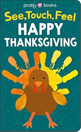 see touch feel happy thanksgiving 1st edition roger priddy 1684490731, 978-1684490738