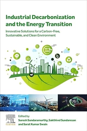 industrial decarbonization and the energy transition innovative solutions for a carbon free sustainable and