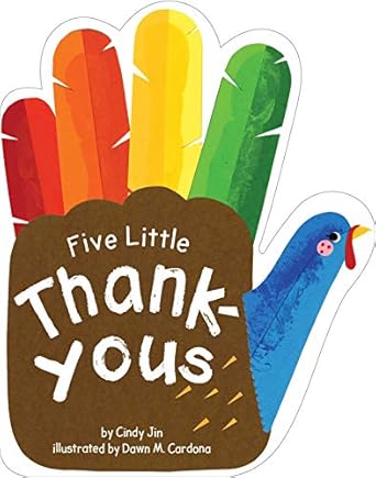 five little thank yous 1st edition cindy jin ,dawn m cardona 1534451390, 978-1534451391
