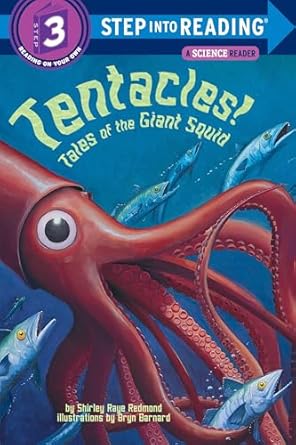 tentacles tales of the giant squid 1st edition shirley raye redmond ,bryn barnard 0375813071, 978-0375813078
