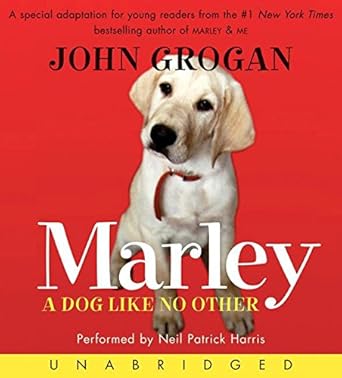 marley a dog like no others 1st edition john grogan ,neil patrick harris 0061255092, 978-0061255090