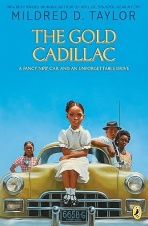 the gold cadillac 1st edition mildred d taylor ,max ginsburg 0140389636, 978-0140389630