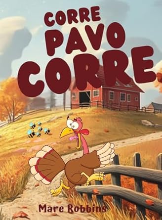 corre pavo corre 1st edition robbins 196279833x, 978-1962798334