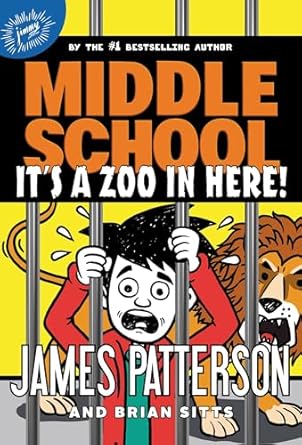 middle school its a zoo in here 1st edition james patterson ,jomike tejido 0316430080, 978-0316430081