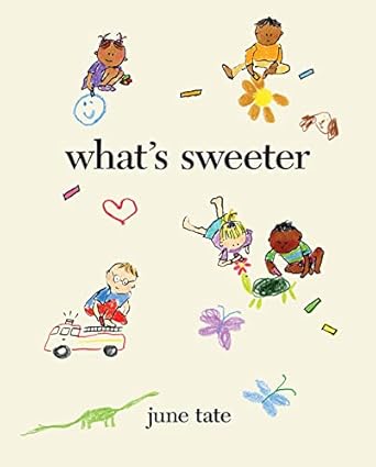 whats sweeter 1st edition june tate 0063114135, 978-0063114135