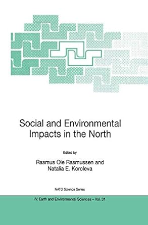 social and environmental impacts in the north methods in evaluation of socio economic and environmental