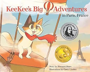 keekees big adventures in paris france 1st edition shannon jones ,casey uhelski 0988634104, 978-0988634107