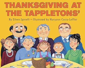 thanksgiving at the tappletons 1st edition eileen spinelli ,maryann cocca leffler 0062363972, 978-0062363978