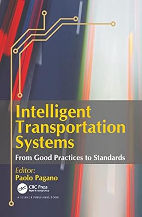 intelligent transportation systems 1st edition paolo pagano 0367782820, 978-0367782825