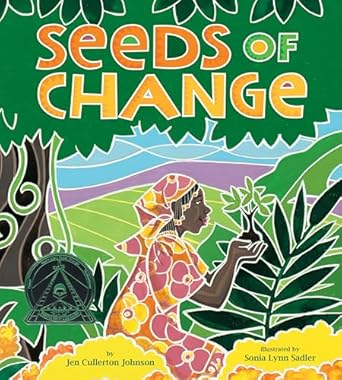 seeds of change planting a path to peace 1st edition jen cullerton johnson ,sonia lynn sadler 160060367x,