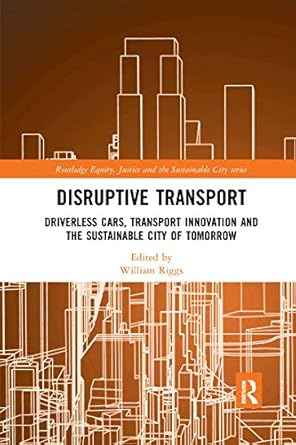 disruptive transport 1st edition william riggs 0367663929, 978-0367663926