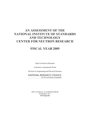 an assessment of the national institute of standards and technology center for neutron research fiscal year