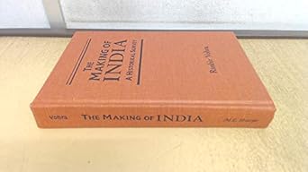 the making of india a historical survey 1st edition ranbir vohra 1563246945, 978-1563246944